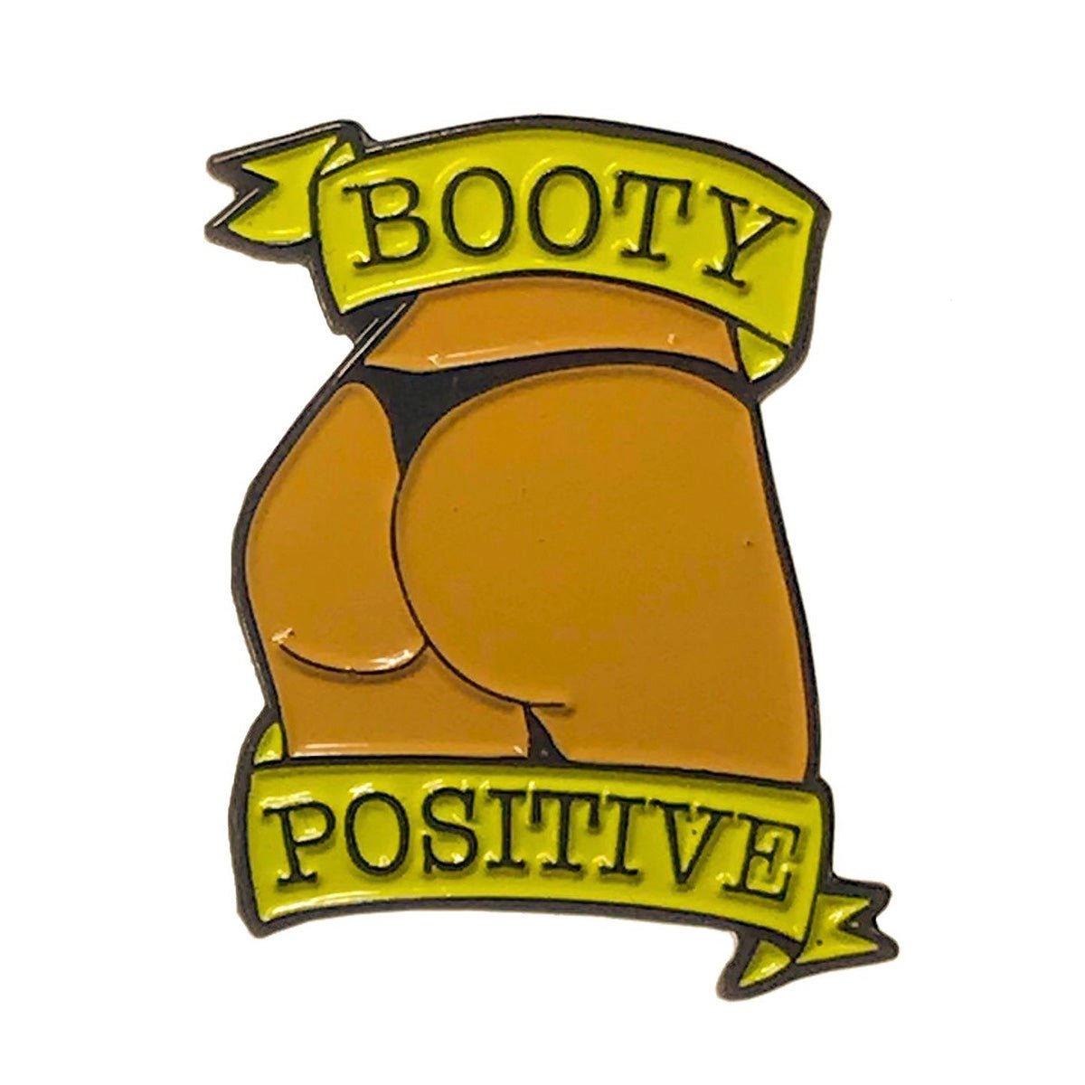 Geeky & Kinky Booty Positive Caramel Medium Pin displayed showcasing its design. Available at SugarX in Jewelry in the Pins collection.