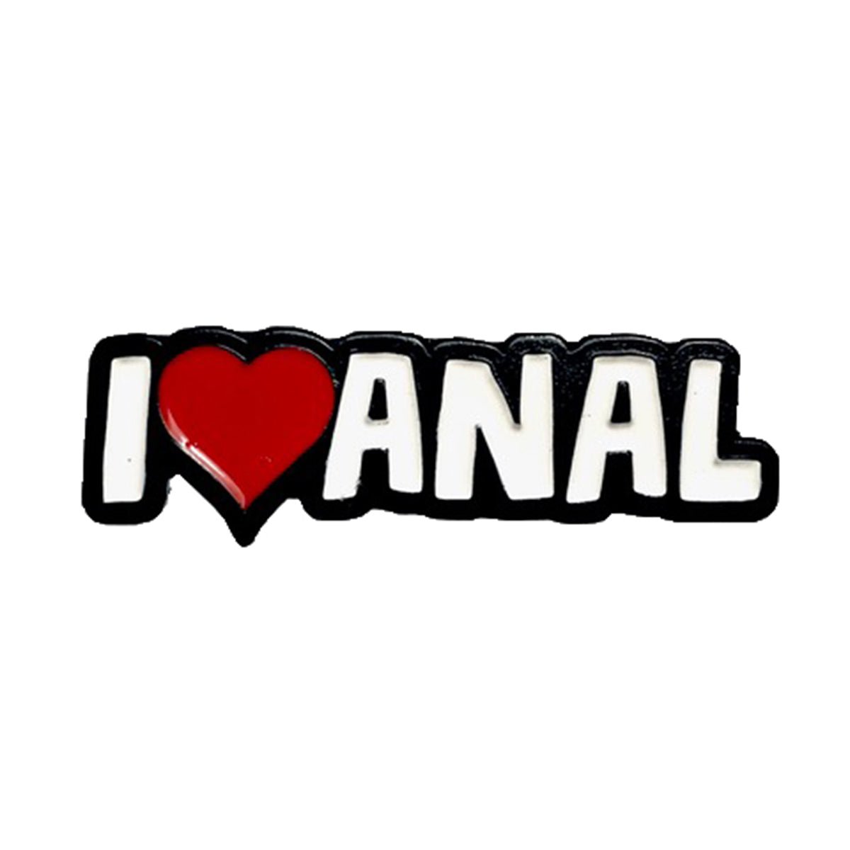 Geeky & Kinky I Heart Anal Pin displayed showcasing its design. Available at SugarX in Jewelry in the Pins collection.