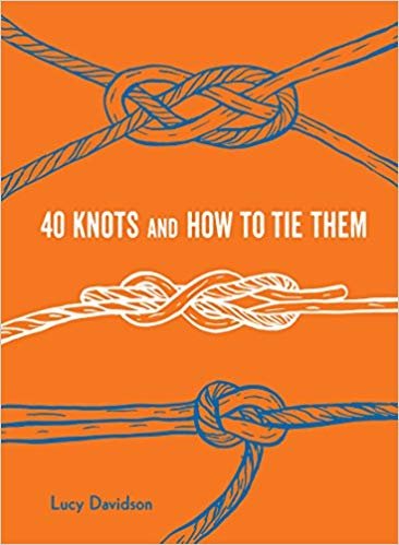 Forty Knots and How to Tie Them Books