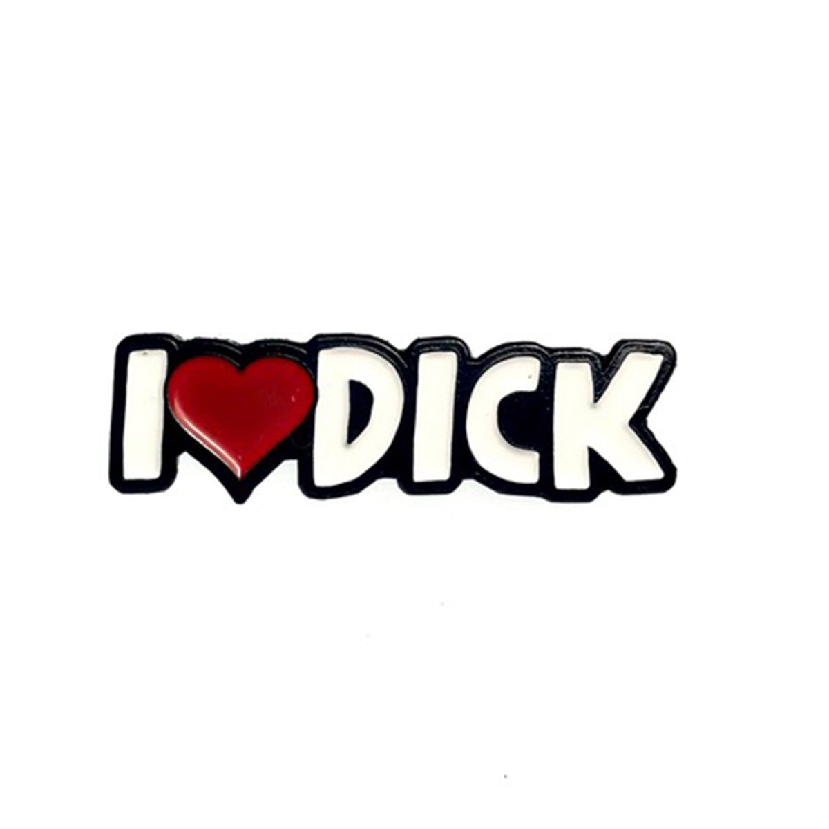 Geeky & Kinky I Heart Dick Pin Pins