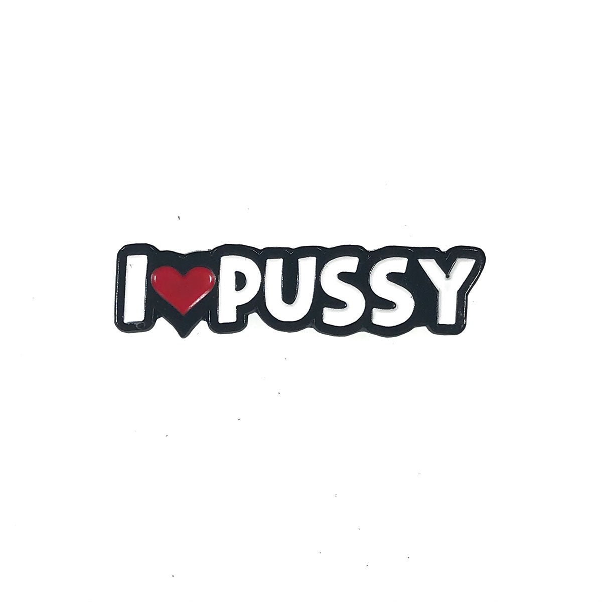 Geeky & Kinky I Heart Pussy Pin Pins