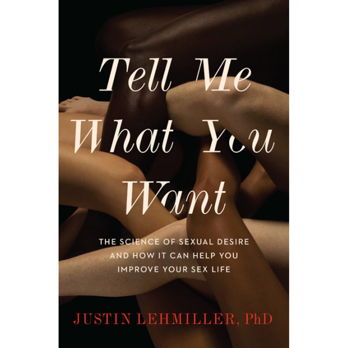 Tell Me What You Want Books