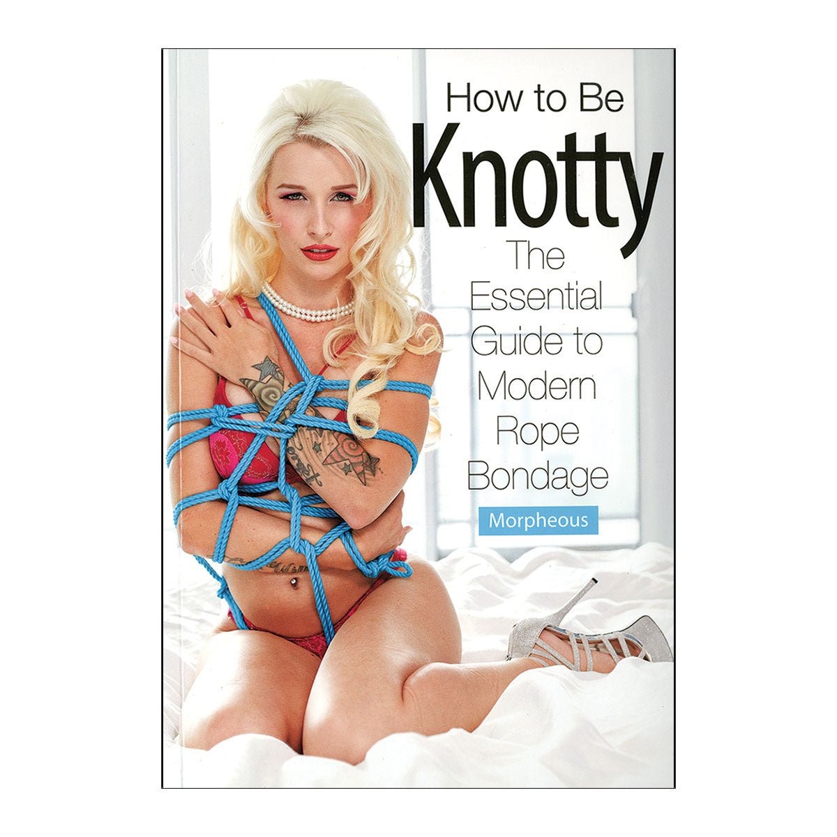 How to Be Knotty Books
