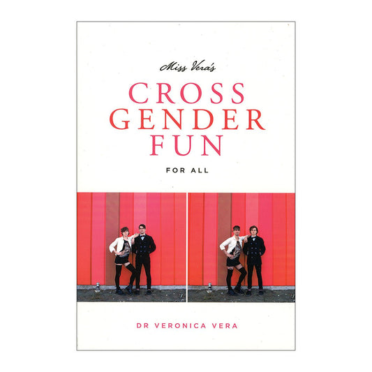 Cross Gender Fun For All by Miss Vera Books